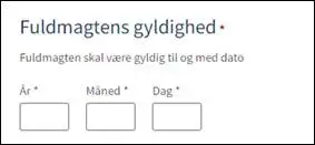 Gyldighedsdato skal angives for fuldmagten